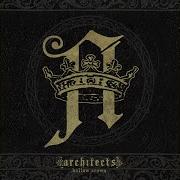 Architects Hollow Crown Full Album