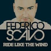 Ride Like The Wind Tom Novy Remix Federico Scavo