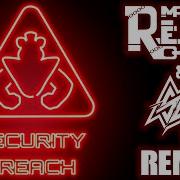 Saymaxwell Security Breach Theme Feat Max Rena Remix