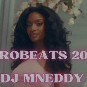 2024 Afrobeats Mix By Dj Mneddy Ayra Star Commas Holy Ghost Burna Boy Davido Rema Tyla Deejay Mneddy