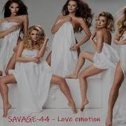 Savage 44 Love Emotion Top Eurodance Refresh Video