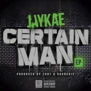 Certain Man Jaykae