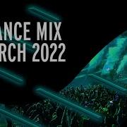 Trance 2022 March