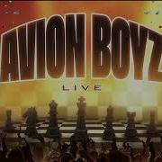 Avion Boyz Ai Faya Live