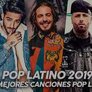 Pop Latino 2019 Luis Fonsi Ozuna Nicky Jam Becky G Maluma Daddy