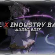 E T X Industry Baby Lil Nas X Katy Perry Audio Edit