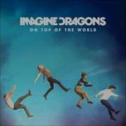 Imagine Dragons On Top Of The World Instrumental