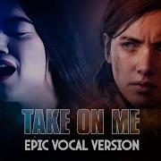 The Last Of Us Part Ii Take On Me Cover Feat Melina