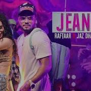 Jean Teri Jaz Dhami Raftaar Deep Kalsi