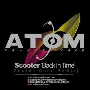 Scooter Back In Time 2023 Atom Trance Force