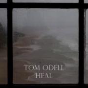 Tom Odell Heal With Rain Sounds Vilday