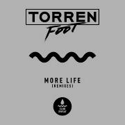 More Life Kaiser Waldon Remix Torren Foot