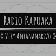 Radio Kapoaka Very Antananarivo Blague Gasy