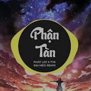 Phận Tàn Remix