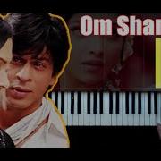 Om Shanti Om Piano By Vn