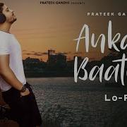 Prateek Gandhi Ankahi Baatein Lo Fi