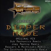 George F Dipper Mode Dub Mechanics Remix