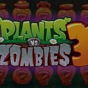 Plants Vs Zombies 3 Ost Vasebreaker