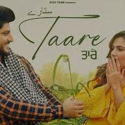 Taare Official Video Gurnam Bhullar Desi Crew Mandeep Maavi New Punjabi Songs 2024 Stay Tune