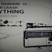 Thomas Damiani Everything D U S Rework