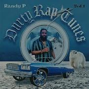 Randy P By Any Means Feat Kwest Markz Ransome