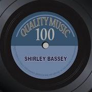 Shirley Bassey There Will Never Be Another You 2004 Remastered Version