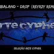 Drop Dreaklatin Remix