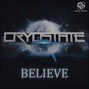 Cryostate Believe Festival Mix