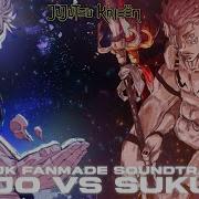 Jujutsu Kaisen Soundtrack Gojo Vs Sukuna Fanmade