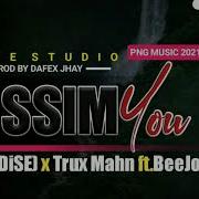 3Dise Trux Mahn Misim You Feat Beejoh Png Music 2021 Ranlose Playlist