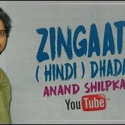 Zingat Hindi Dhadak Anand Shilpkar