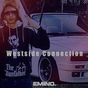 Emino Westside Connection