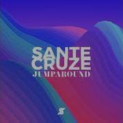 Sante Cruze Jump Around