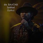 Sarkhad The Baatar Mongol Country Music Lyrics