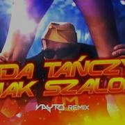 Ruda Tańczy Jak Szalona Remix