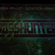 Basshunter Russia Privjet Donozor Version