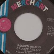 Rueben Wilson Groove Grease