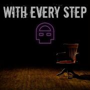 With Every Step Dheusta