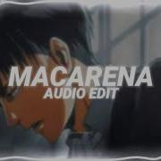 Macarena Los Del Rio Edit Audio