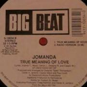 Jomanda The True Meaning Of Love