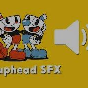 Cuphead Sounds Effects