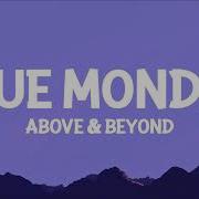 Above Beyond Blue Monday Tiktok Version Moonlight