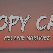 Melanie Martinez Copycat