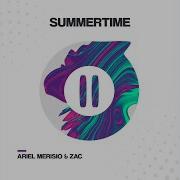 Summertime Ariel Merisio Zac