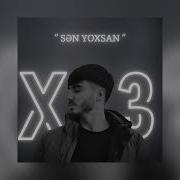 X13 Bəhram Sən Yoxsan