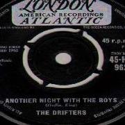 Another Night With The Boys The Drifters