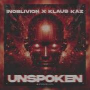 Inoblivion Klaus Kaz Unspoken