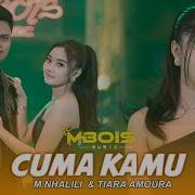 Cuma Kamu M Halili Tiara Amora Ft Mbois Music Mbois Music Official