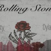 Rolling Stone Feat Dylan Toole J Na Ty