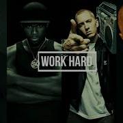 50 Cent Work Hard Ft Eminem 2Pac Dr Dre New 2017 By Rcent Beat By Roma Beats